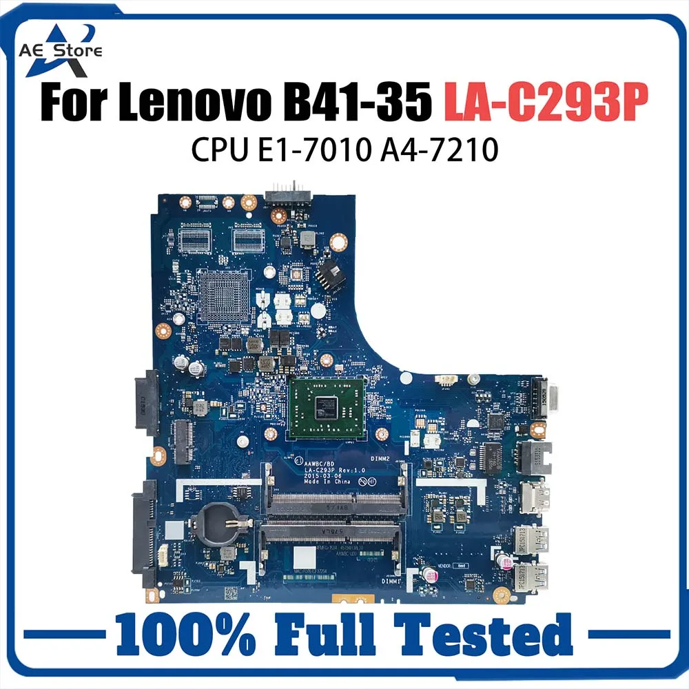 

Laptop Motherboard For Lenovo B41-35 5B20J2280011 LA-C293P 5B20J2286311 Notebook Mainboard E1-7010 A4-7210 CPU