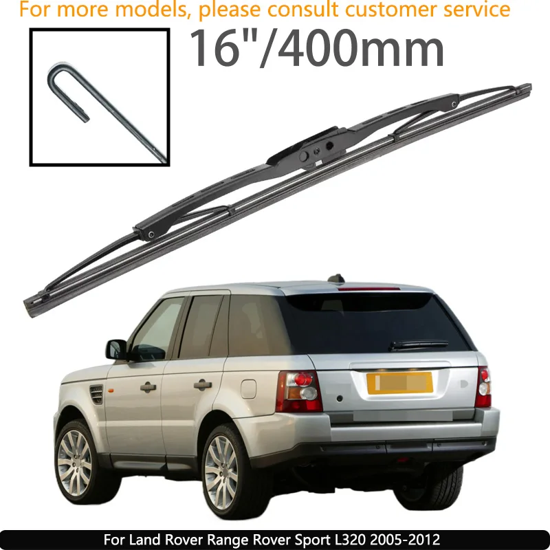 

For Land Rover Range Rover Sport L320 2005-2012 Car Accessories 16" Rear Windshield Windscreen Washer Wiper Blade