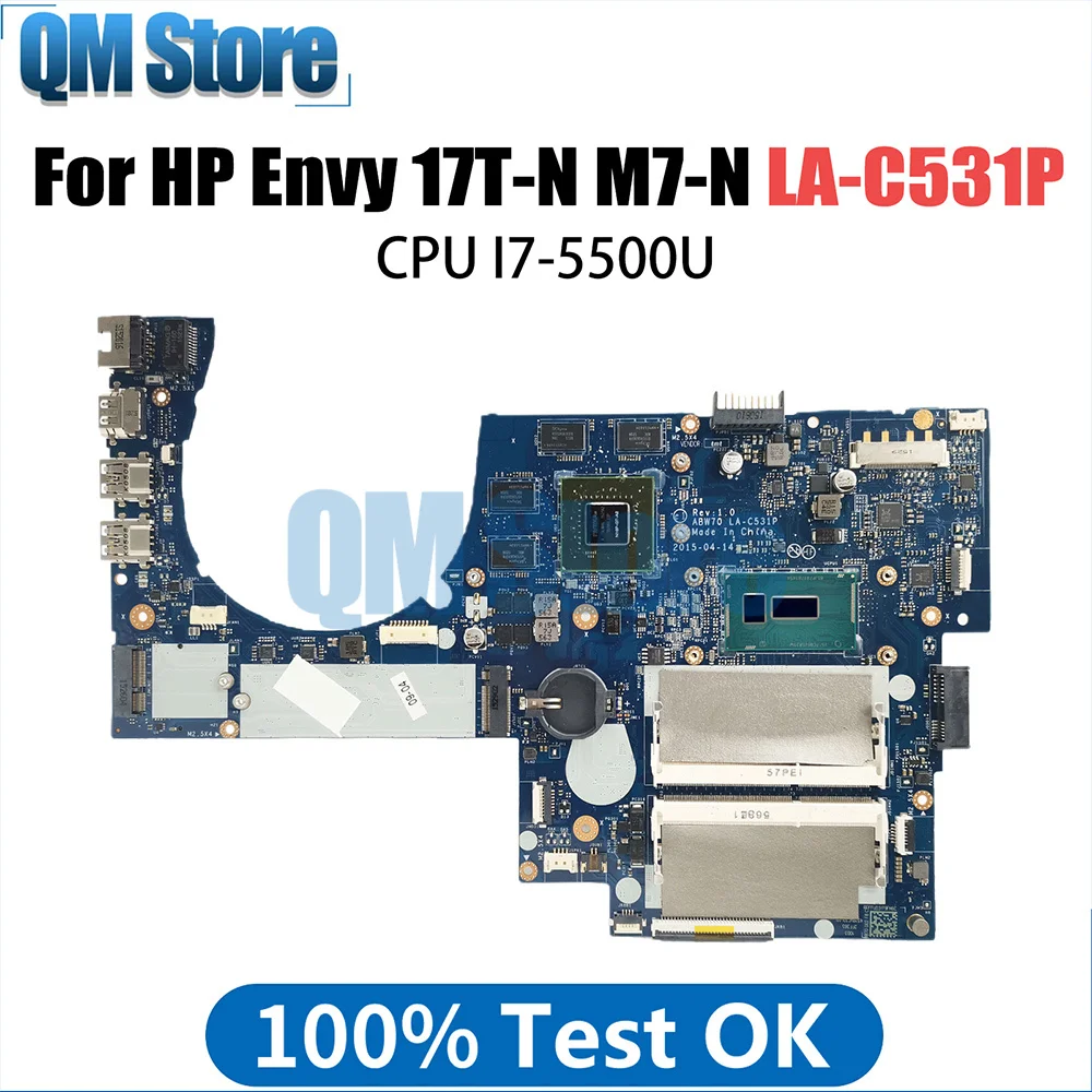 

813681-601 Mainboard For HP Envy 17T-N M7-N Laptop Motherboard ABW70 LA-C531P CPU I7-5500U N16S-GT-B-A2 DDR3