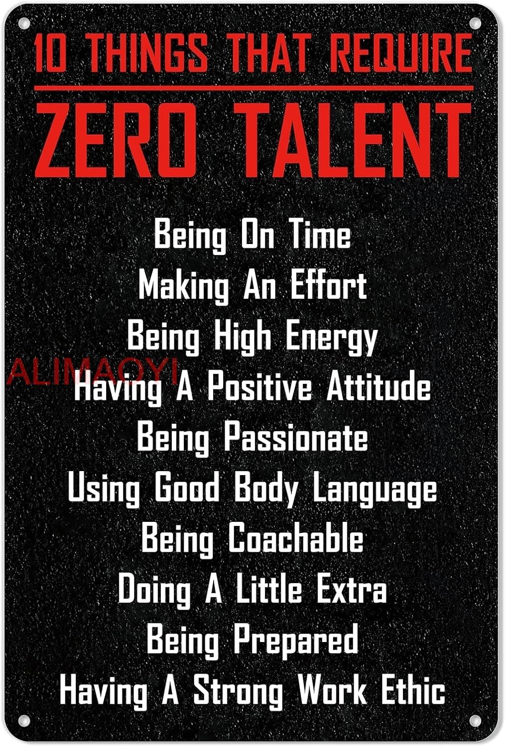 Motivational Wall Art - 10 Things That Require Zero Talent - Inspirational Wall Decor for Study, Office, Gym - Aesthetic Decor A