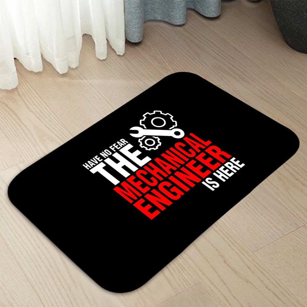 Doormats Have no Fear The Engineer is here Home Carpet Entrance Door Mats Modern Decor Carpet Bathroom Floor Mats 276