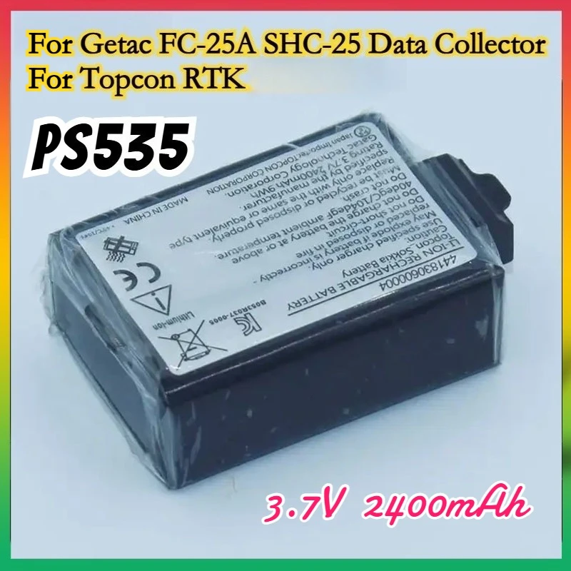 

3.7V 2400mAh PS535 Rechargeable Battery for Getac FC-25A SHC-25 Data Collector for Topcon RTK Rechargeable Lithium Battery