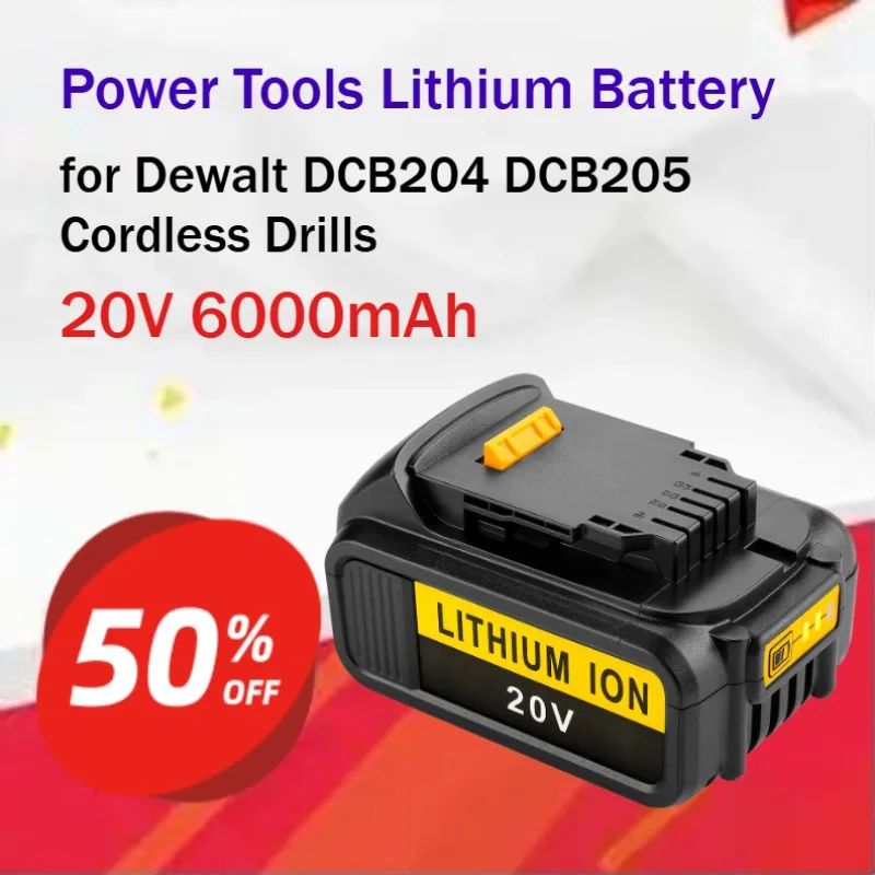 20V 6000mAh Power Tools Lithium Battery for Dewalt DCB204 DCB205 Cordless Drills Made of Grade A Full-Capacity Cells