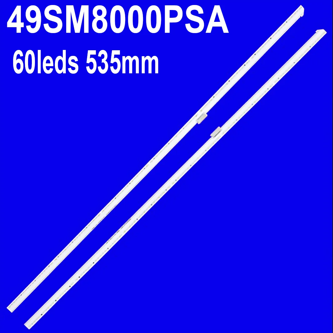 

Светодиодные ленты подсветки для 49NANO81SNA EAV64492002 EAV64492001 49SM8200PLA 49SM8050 49SM8000PSA MEK64566501 HC490EQG-SLXA1-211X