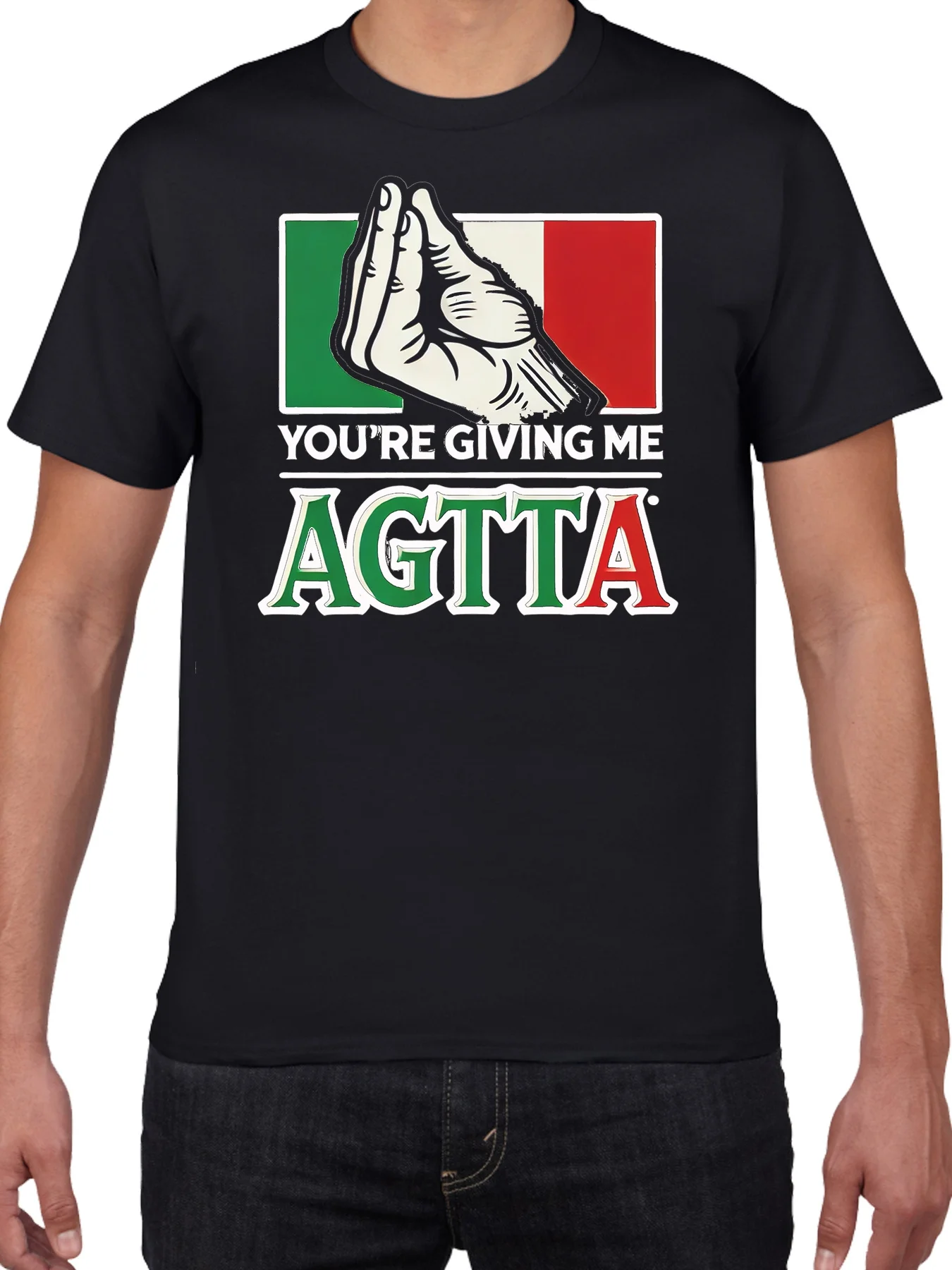 

"You're Give Me Agita" Funny Italian Slang T-Shirt 100% Cotton O-Neck Short Sleeve Summer Casual Mens T-shirt Streetwear