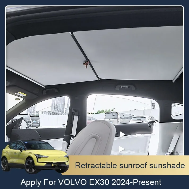 

Car Retractable Sunroof Sunshade For VOLVO EX30 2024 2025 Skylight Roof Heat Insulation Shading Auto Interior Accessories