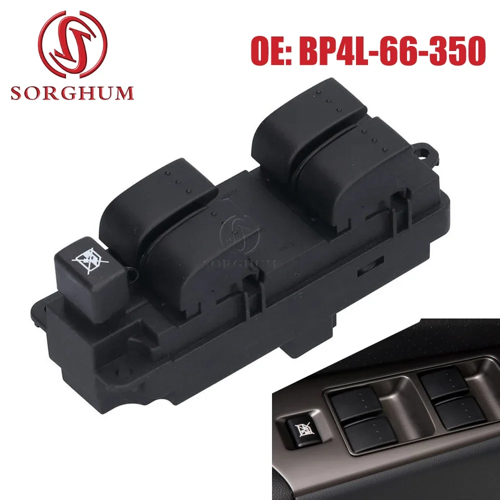 

Electric Power Master Lifter Window Control Switch Button BP4L-66-350 For Mazda 3 BK 2003 2004 05 06 08 2009 Hatchback BP4L66350