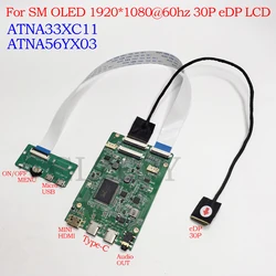 LCD Controller Board kit For Samsung OLED ATNA33XC11 ATNA56YX03 1920*1080@60hz EDP 30pin TYPE-C HDMI diy LCD laptop monitor