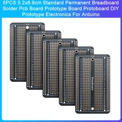 5PCS 5.2x8.9cm Standard Permanent Breadboard Solder Pcb Board Prototype Board Protoboard Diy Prototype Electronics For Arduino
