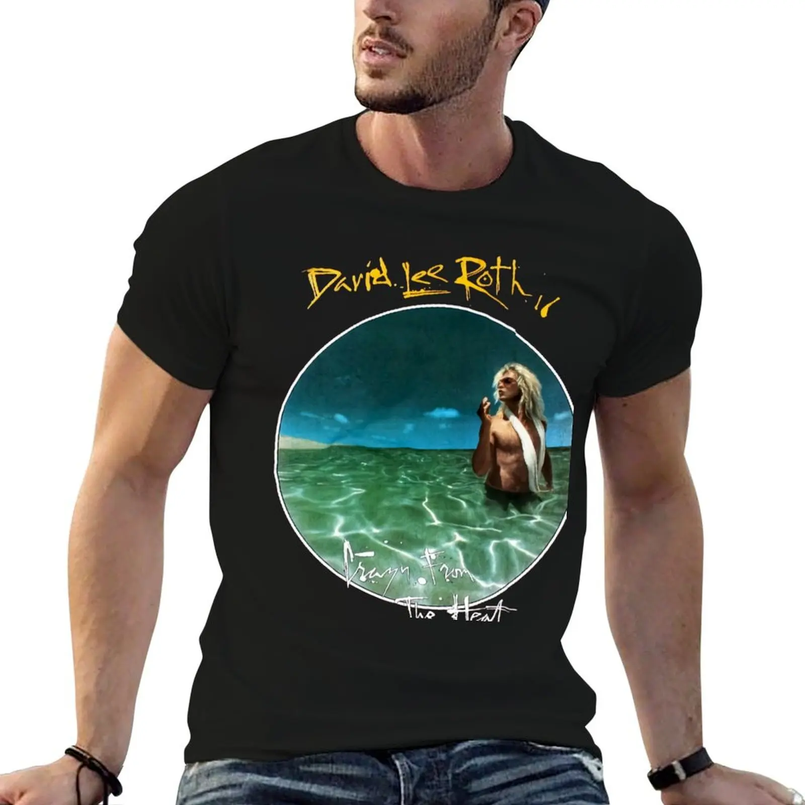 

David LEE ROTH Crazy from The Heat, Crazy from The Heat, David LEE ROTH T-Shirt man t shirts graphic T-Shirt
