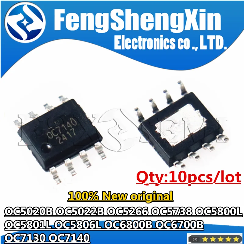 10pcs New OC5020B OC5022B OC5266 OC5266B OC5738 OC5800L OC5801L OC5806L OC6800B OC6700B OC7130 OC7140 SOP-8 Chips