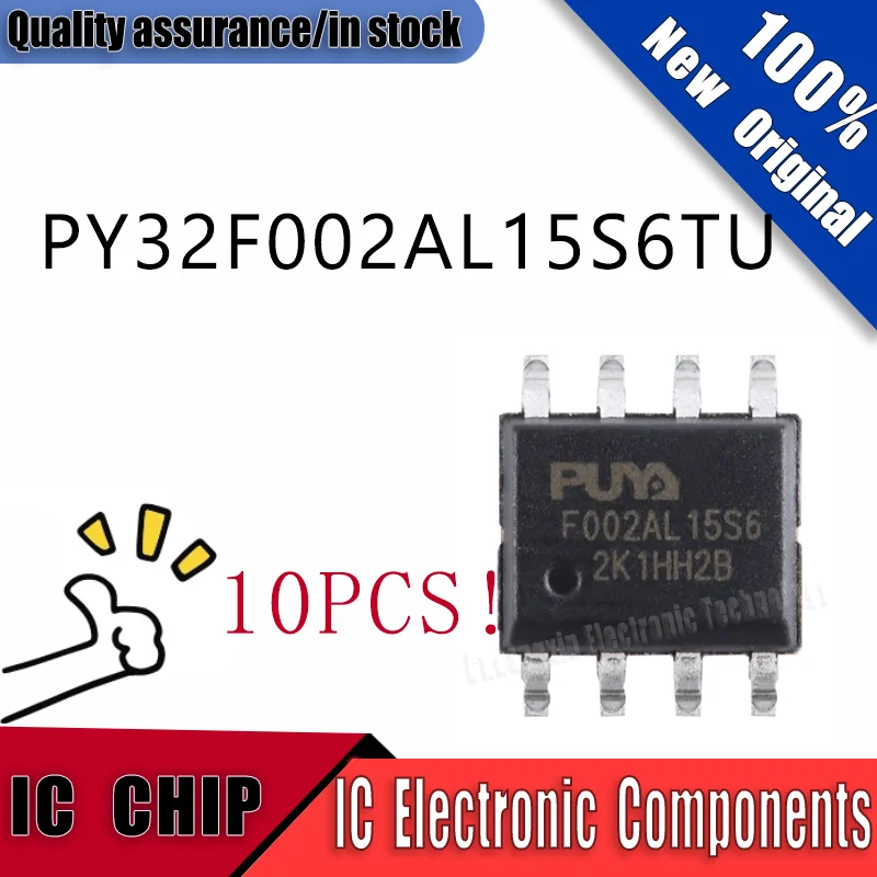 10PCS New Original PY32F002AL15S6TU F002AL15S6 SOP-8 Quality Assurance In Stock IC CHIP