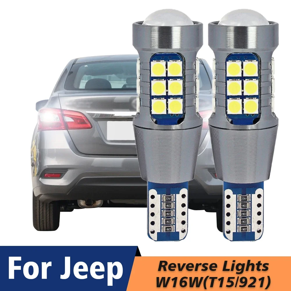 

2 шт. светодиодный фонарь заднего хода Canbus W16W T15 для Jeep Cherokee KL Compass Grand Cherokee Patriot Renegade Wrangler JK JL