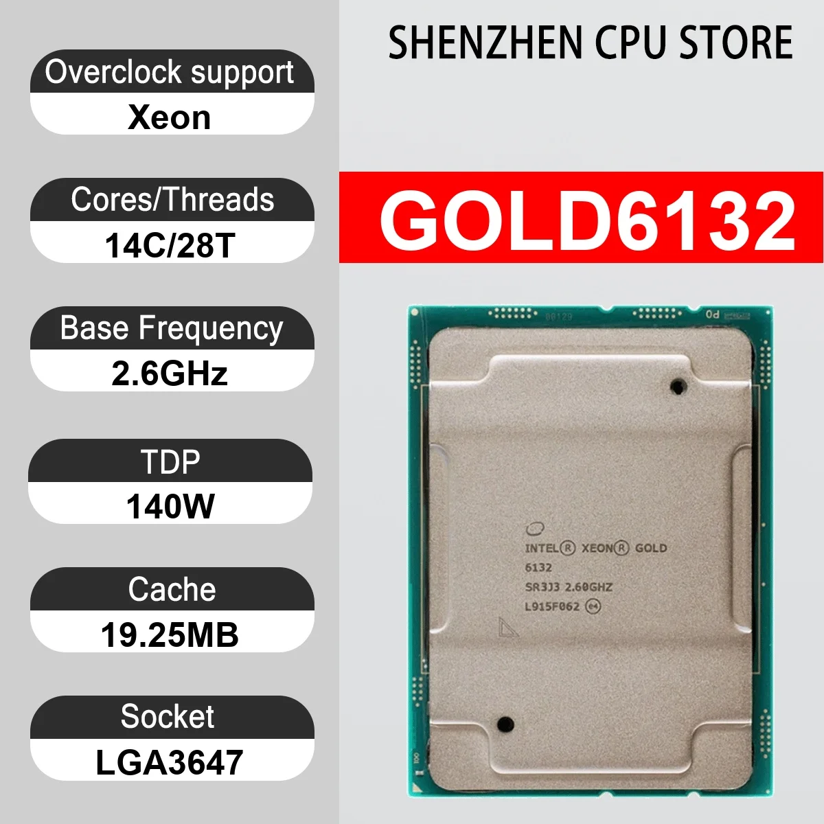 Intel Xeon GOLD6132 14 Core 28 Thread 2.60GHz 140W 19.25MB Cache 14nm LGA3647 SR3J3 DDR4-2666 MHz Skylake-SP