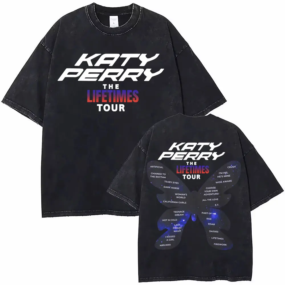

Katy Perry The Lifetime Tour 2025 Graphic T-shirts Men Women Hip Hop Fashion Aesthetic T Shirts Oversized Vintage Washed T-shirt