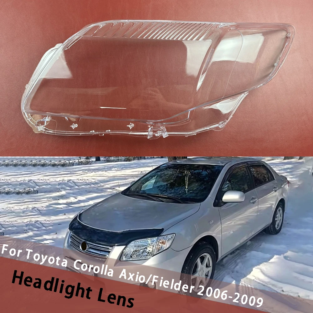 

For Toyota Corolla Axio Fielder 2006-2009 Front Lamp Shade Headlight Shell Transparent Cover Lens Replace Original Lampshade