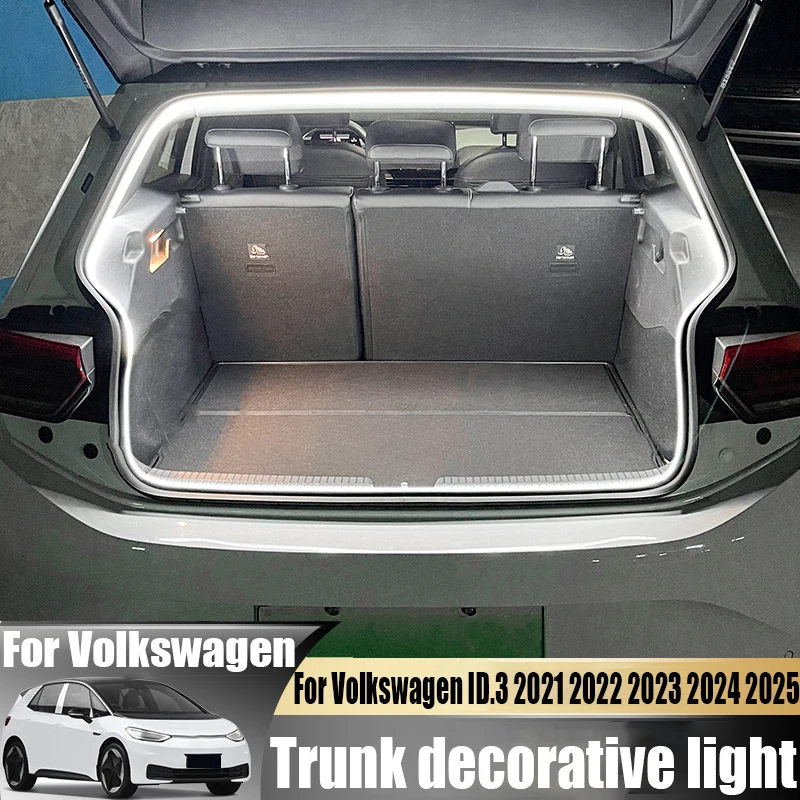 

Для Volkswagen VW ID.3 ID3 2021 2022 2023 2024 2025 светодиодные декоративные фонари для багажника, автомобильные аксессуары для украшения интерьера