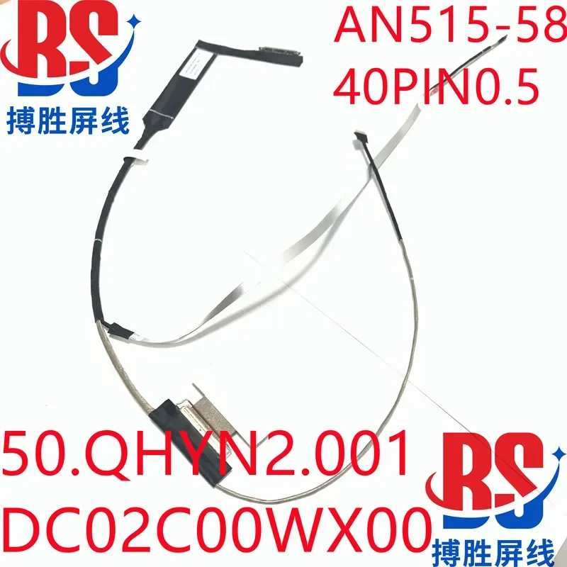 for Acer AN515-58 N22C1 HH514 Screen Cable DC02C00WX00 50.QHYN2.001 LCD Display Video Flex Ribbon Connector Replacement Part