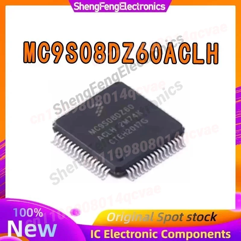 MC9S08DZ60ACLH MC9S08DZ60 MC9S08DZ MC9S08 MC9S MC9 MC IC MCU Chip LQFP-64 In Stock 100% New Original
