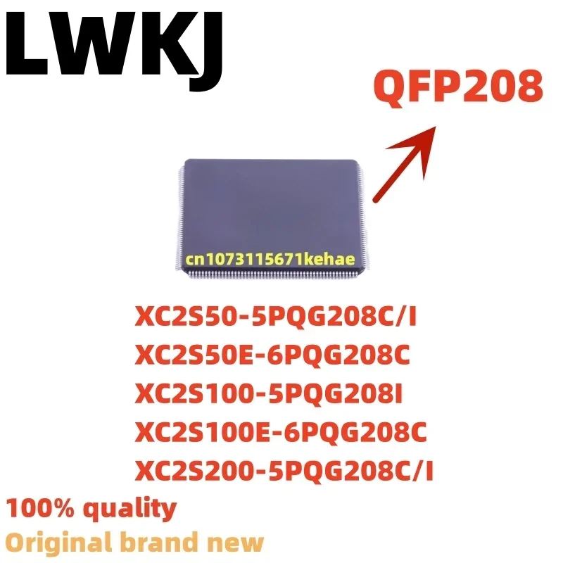 1piece XC2S50-5PQG208C/I XC2S50E-6PQG208C XC2S100-5PQG208I XC2S100E-6PQG208C XC2S200-5PQG208C/I QFP208 Chipset