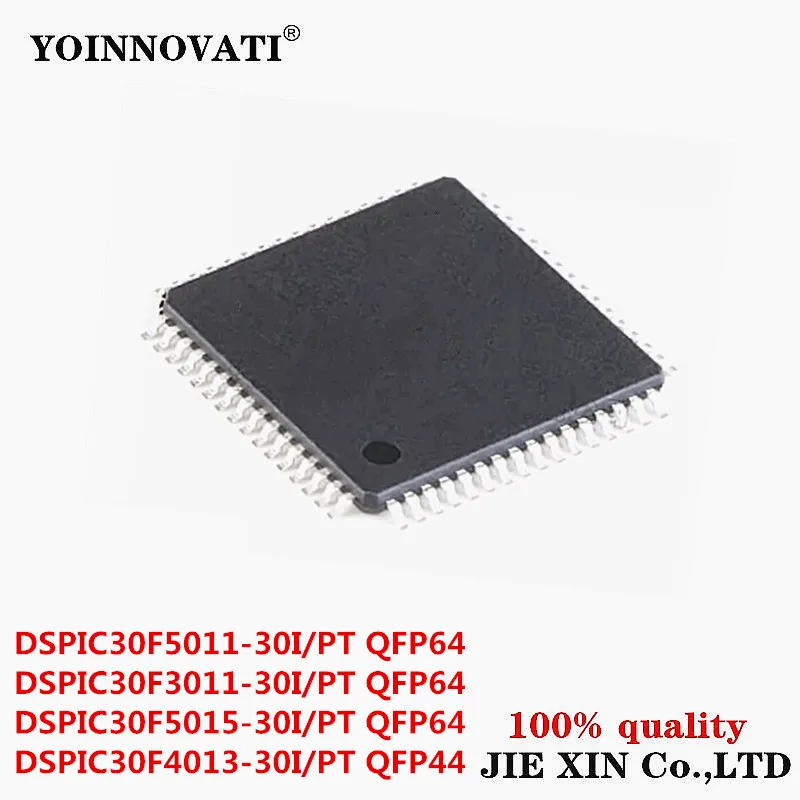 2Pcs New Original DSPIC30F5011-30I DSPIC30F3011-30I DSPIC30F5015-30I QFP64 DSPIC30F4013-30I PT QFP44