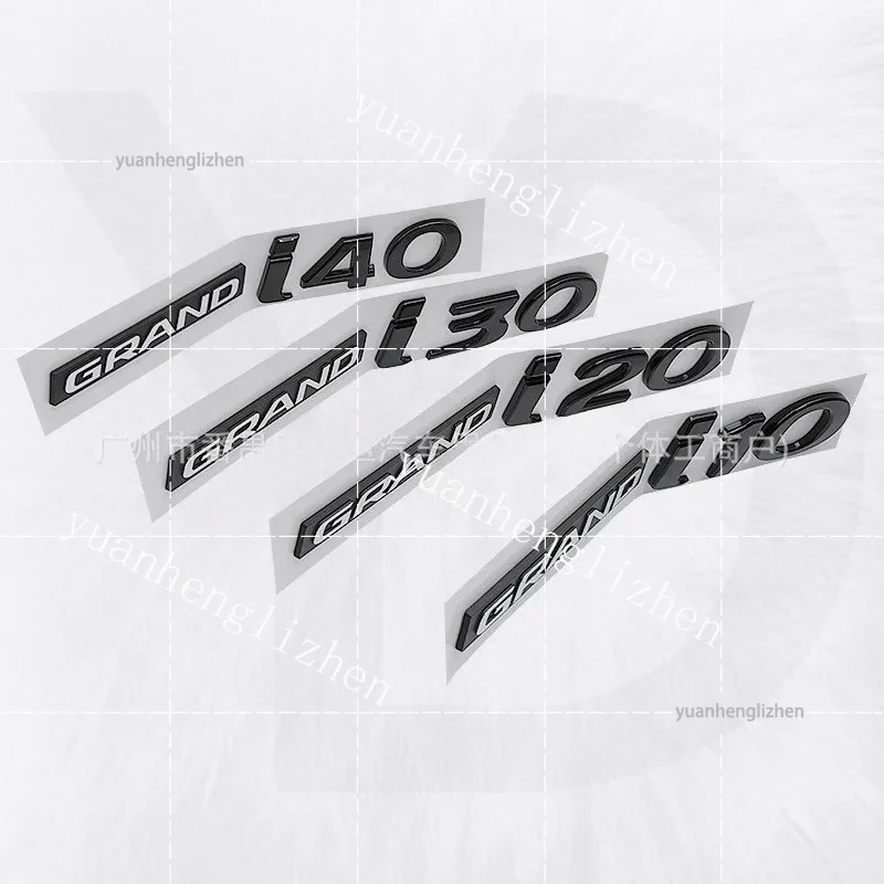 3D For GRAND I10 I20 I30 I40 Letter Car Emblem Badge Sticker Rear Tailgate Trunk Hatchback Car Styling Refit ABS Decal