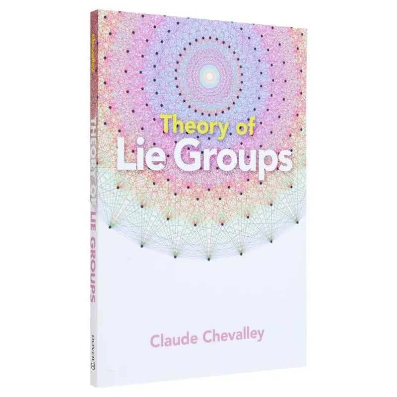 

Theory Of Lie Groups Claude Chevalley Dover Publications 9780486824536 Book