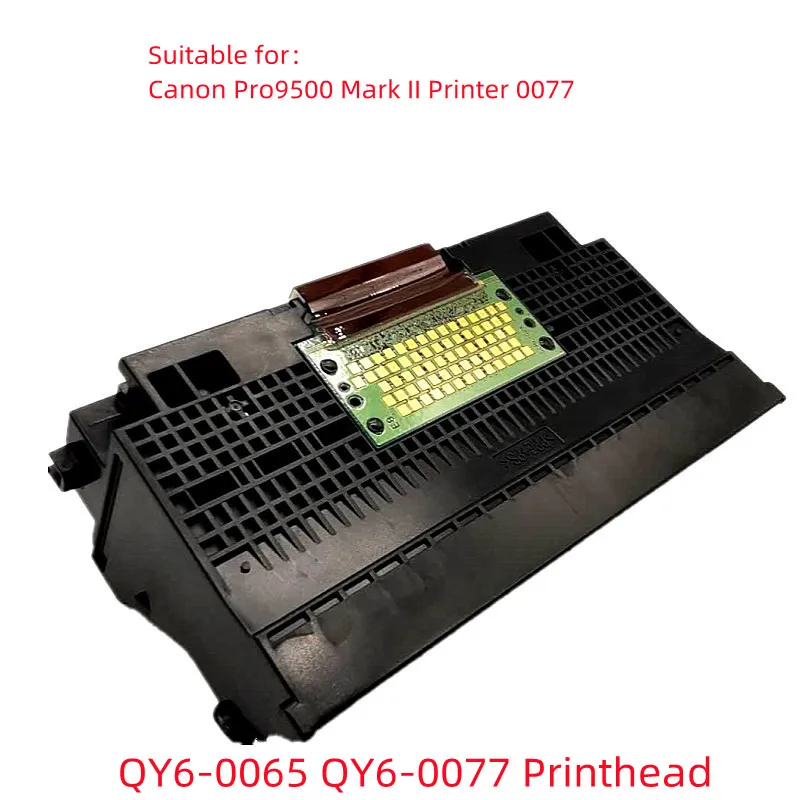 Original Japan QY6-0065 QY6-0077 Printhead Compatible For Canon Pro9500 Mark II Printer 0077 Original Printer Head