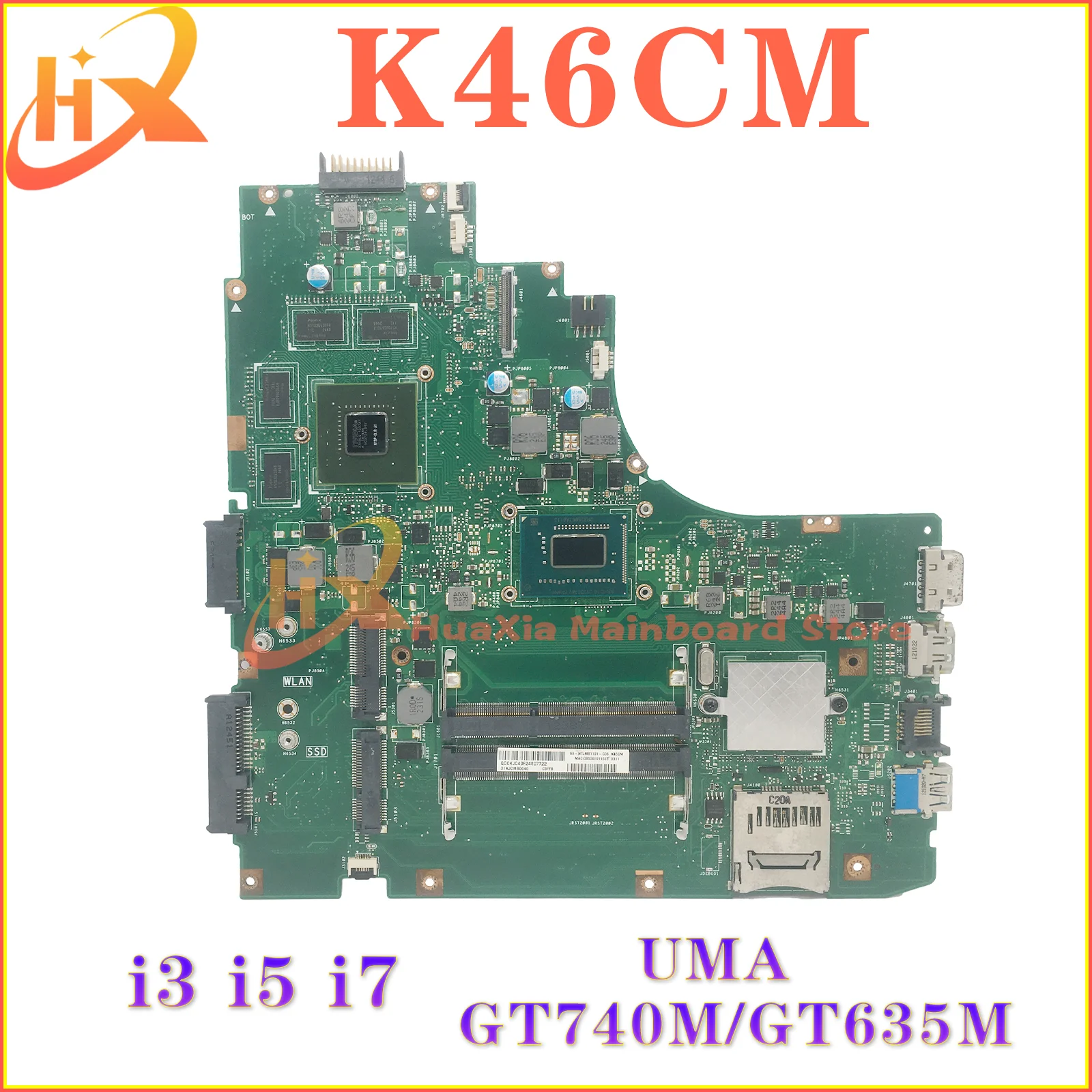 

K46CM Mainboard For ASUS K46C E46C S46C A46C P46C K46CB K46CA S405C Laptop Motherboard I3-3TH I5-3TH I7-3TH UMA/GT740M/GT635M