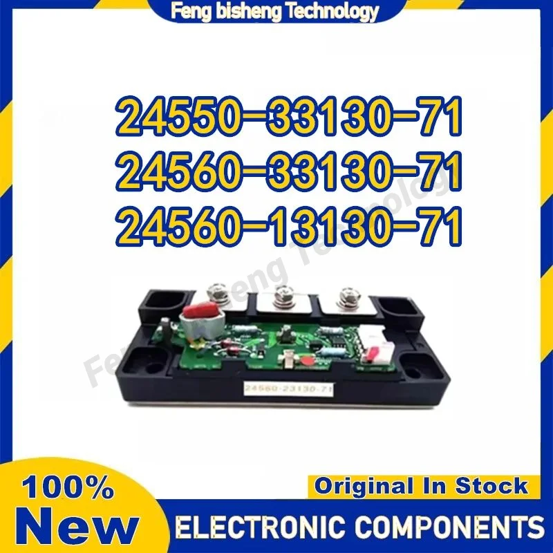 

New 24560-33130-71 24550-33130-71 24560-13130-71 IGBT Module