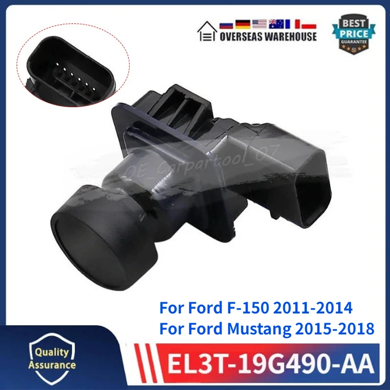 

EL3T-19G490-AA EL3Z-19G490-D Для Ford F-150 2010-2014, Lincoln MKC 2015-2019: Камера заднего вида с ассистентом парковки BL3Z-19G490-B