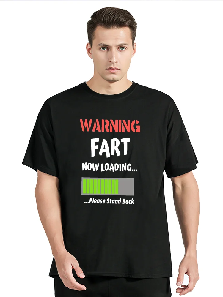 Humor Warning Fart Now Loading Please Stand Back Men Graphic T-shirt Woman Casual O-neck Loose Tees for Summer Vintage Tops