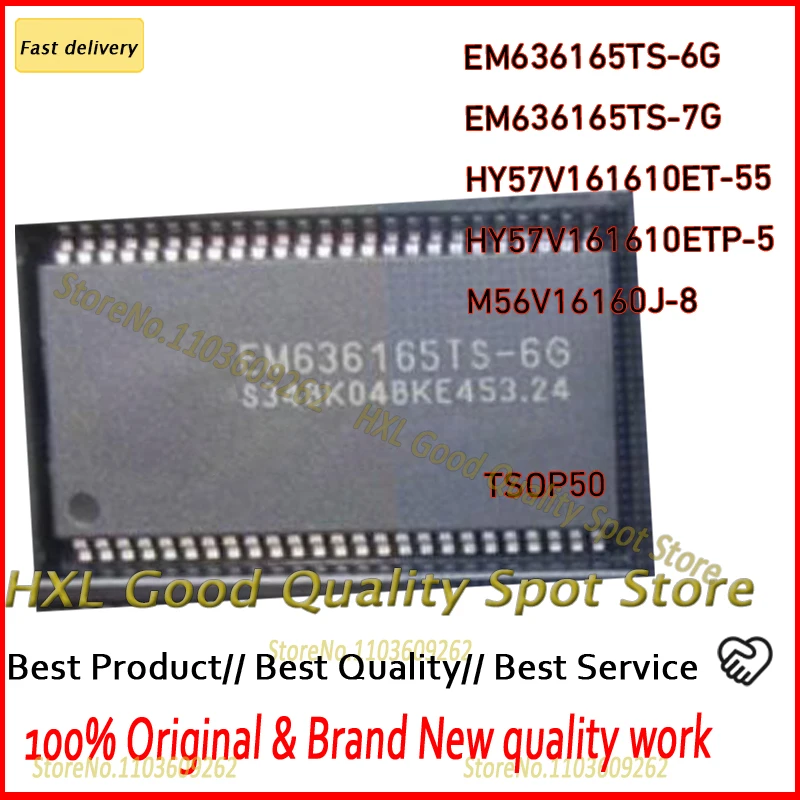 

10PCS EM636165TS-6G EM636165TS-7G EM636165TS HY57V161610ET-55 HY57V161610ETP-5 HY57V161610 M56V16160J-8 TSOP50 M56V16160J