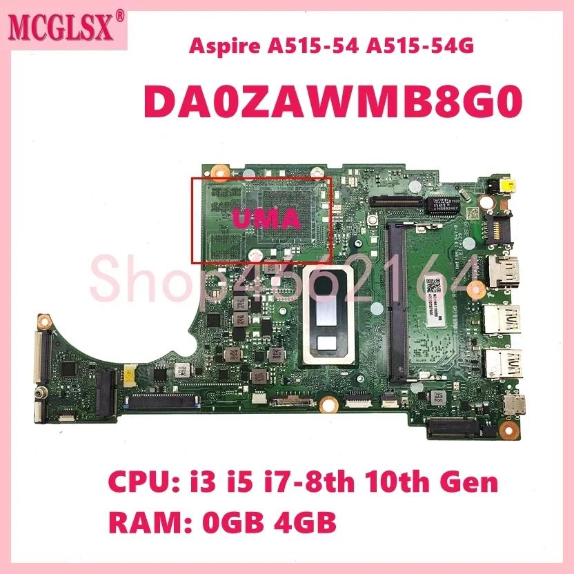 Imagem -02 - Placa-mãe Portátil para Acer Aspire Da0zawmb8g0 i3 i5 I78th Cpu 10th Gen 0gb 4gb de Ram A51554 A515-54g A315-55g