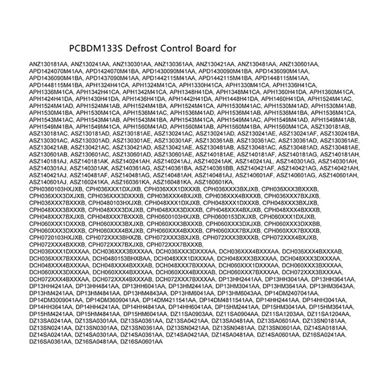 

Плата управления морозкой PCBDM133S Плата управления разморозкой для HVACR ANZ130181AA APD1424070M41AA Заменяет PCBDM160 PCBDM133 PCBDM160S