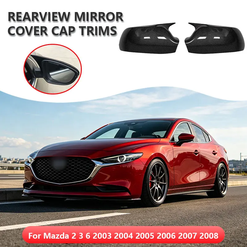 For Mazda 2 3 6 2003 2004 2005 2006 2007 2008 Rearview Side Mirror Cover Wing Cap Exterior Door Rear View Case Trim Carbon Fiber