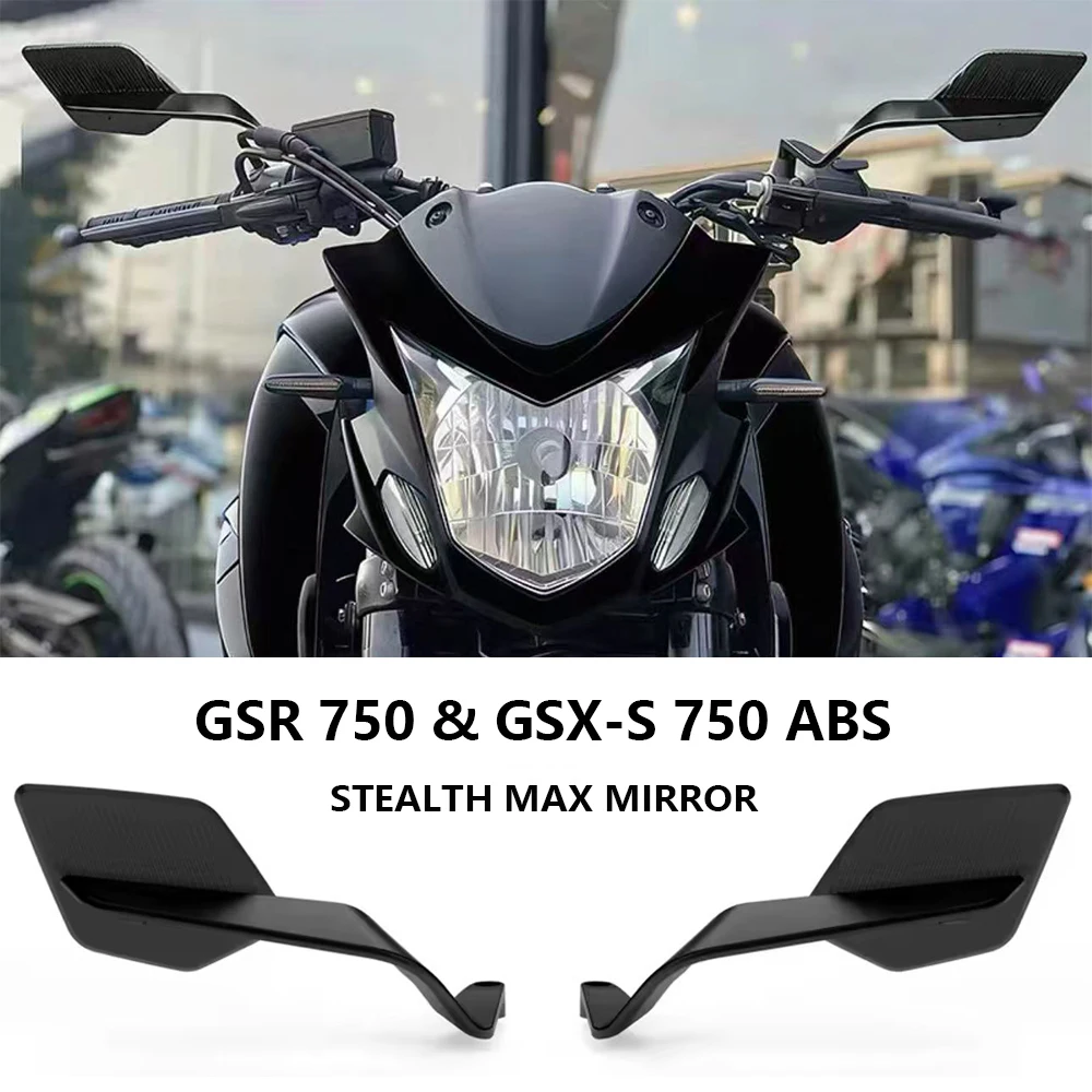 

For Suzuki GSR 750 Z GSR750 SP GSX-S750 GSX-S 750 ABS Motorcycle Anti-glare Side Mirror Accessories Stealth Max Rearview Mirror