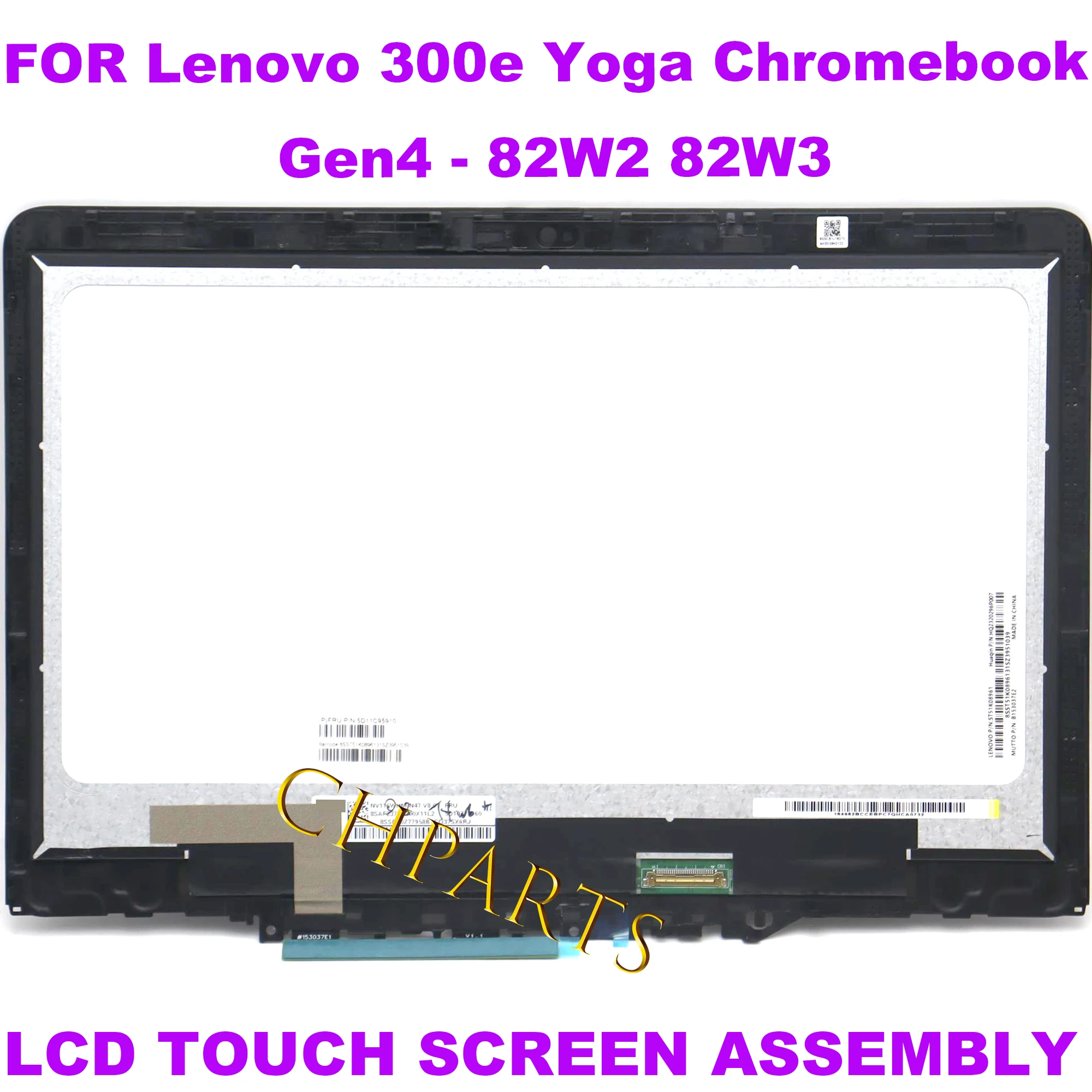 11.6-Inches HD Laptop Dispaly LCD Touch Screen Assembly FOR Lenovo 300e Yoga Chromebook Gen 4 82W2 82W3 5D11C95910 5D11C95909