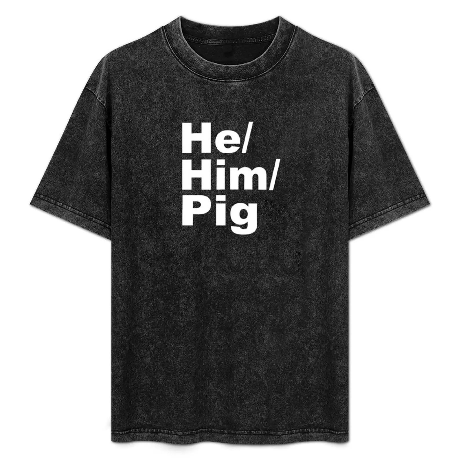 

He/Him/Pig T-Shirt Soft Basic Cotton Short Sleeve Tee