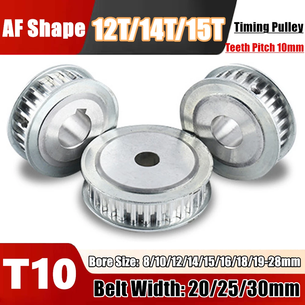 T10-12T/14T/15T Timing Pulley Bore 8mm-28mm Aluminium Alloy Wheels Grooved Teeth Pitch 10mm for T10 Timing Belt Width 20/25/30mm