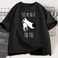 Let Me Do It for You Long Nose Dog Meme T-Shirt Cotton Harajuku Dog Lover Borzoi Dog Tshirt Funny Graphic T Shirts Streetwear