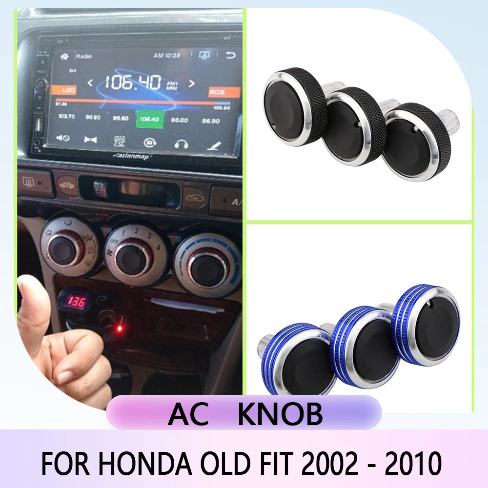 Car A/C Air Conditioning Knob Heat Control Switch Button Knob for Honda Old Fit 2002 - 2010 AC Knobs Aluminum Alloy Accessories