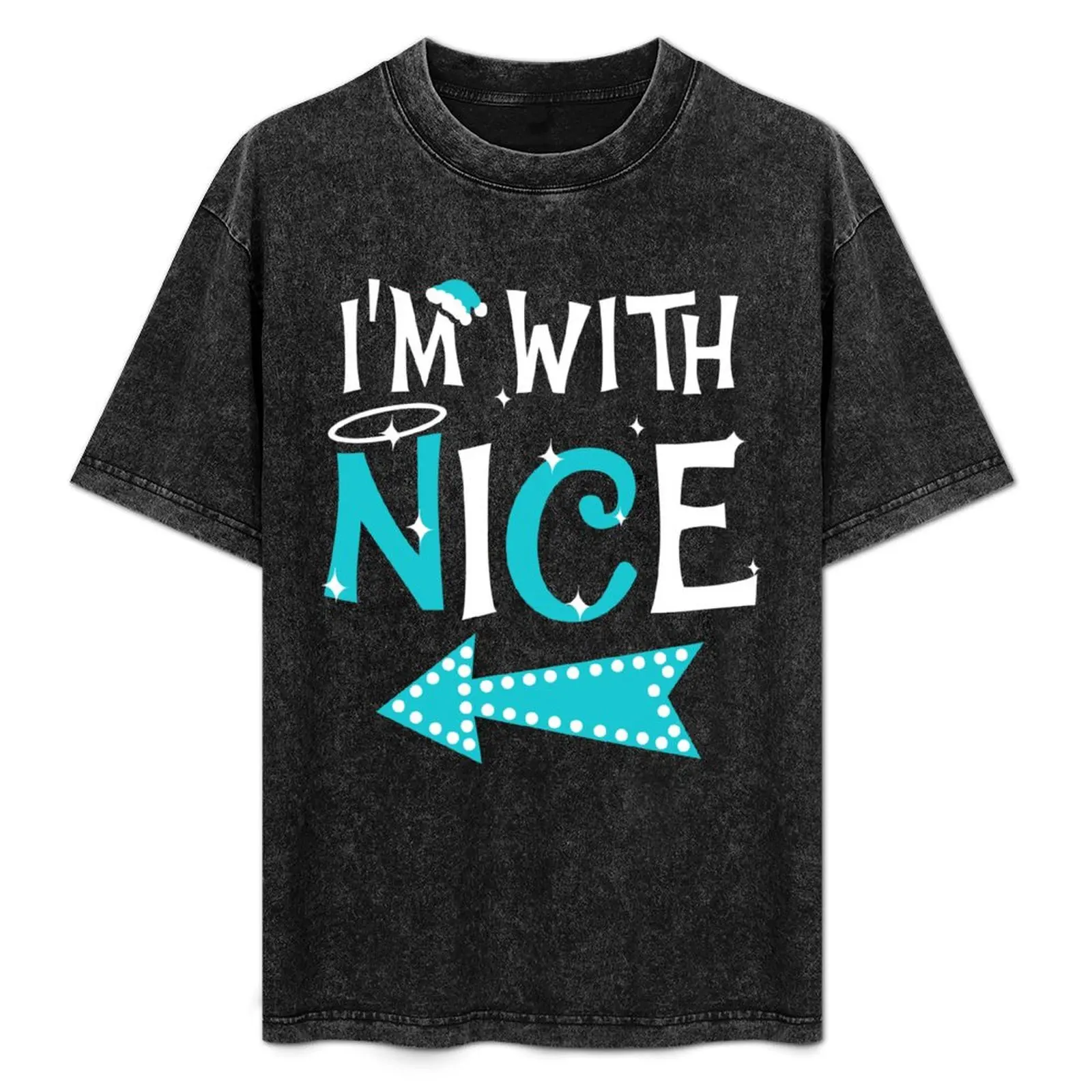 

I'm with Nice Funny Couples Christmas Matching T-shirt T-Shirt graphics vintage plus size men clothing