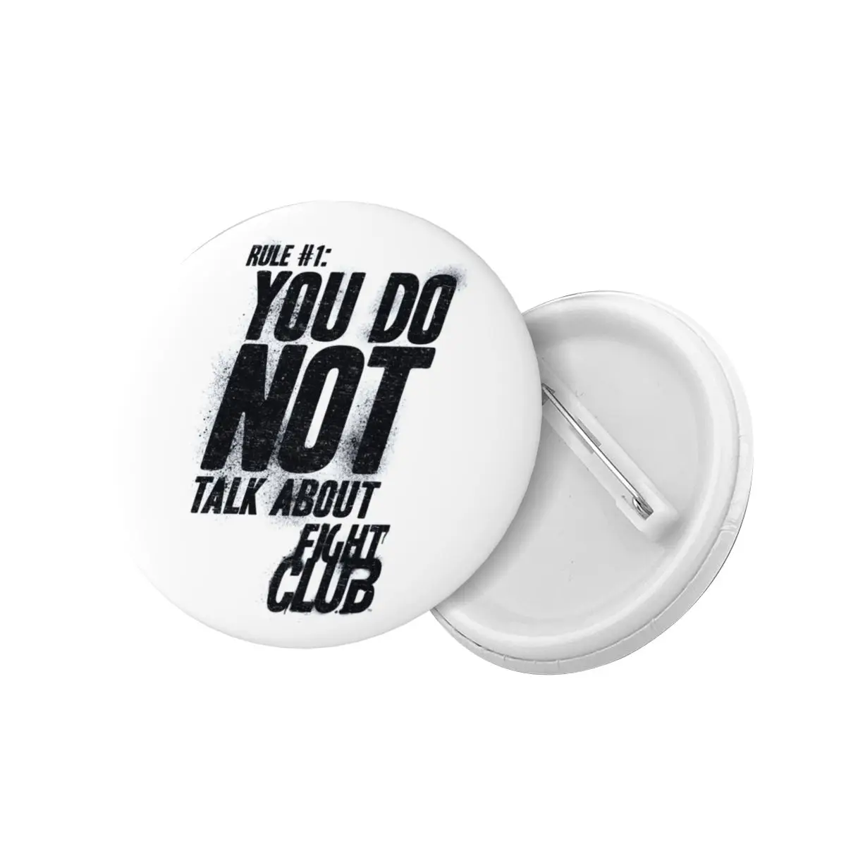 You Do Not Talk About Fight Club Pin Badge Hats Pinback Buttons Brooch Girlfriend Gift