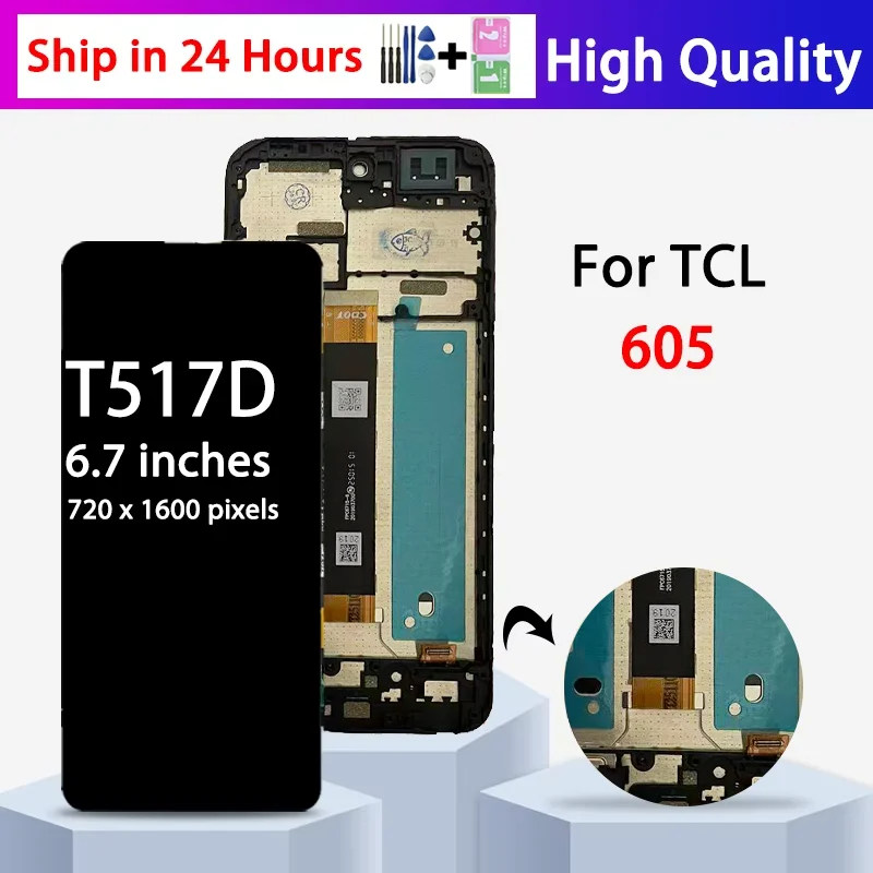 Pantalla de 6,7 pulgadas para TCL 605, pantalla LCD con digitalizador de pantalla táctil, montaje completo, pantalla T517D T517F con marco