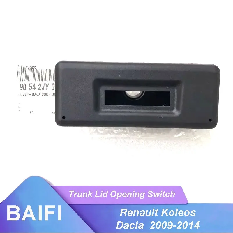 BAIFI Brand New Genuine Trunk Lid Opening Switch Tailgate Cover 90542JY00A For Renault Koleos Dacia 2009-2014