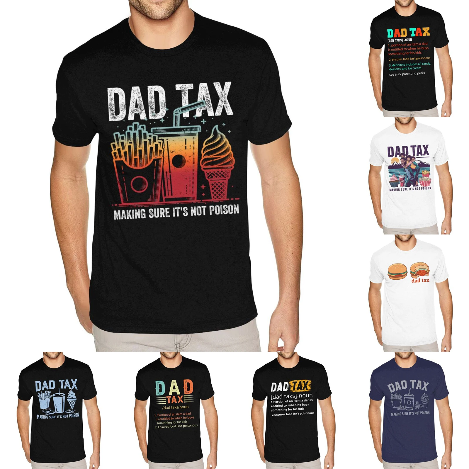 

Great Dad Tax Making Sure It's Not P T Shirts Short Sleeve For Men's Black Tees