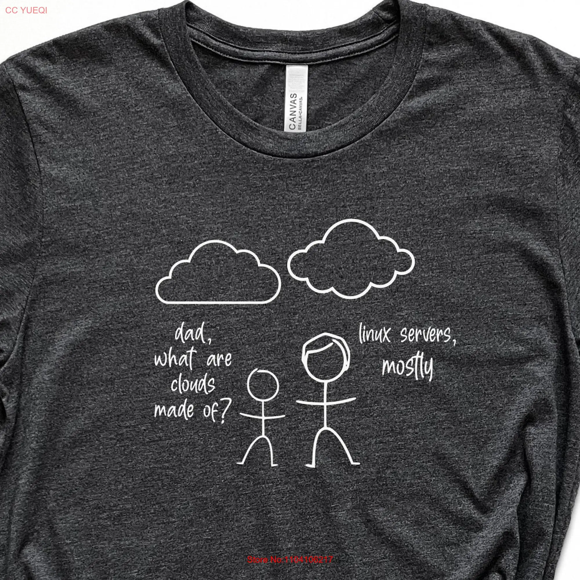 Dad What Are Clouds Made Of T Shirt Computer Engineer Geek For Geeks System Administrator long or short sleeves