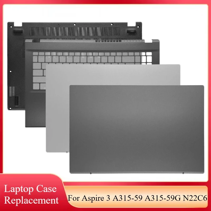 

New For Acer Aspire 3 A315-59 A315-59G N22C6 LCD Back Cover Bezel Front Frame Palmrest Upper Top Case Bottom Cover Silver Grey