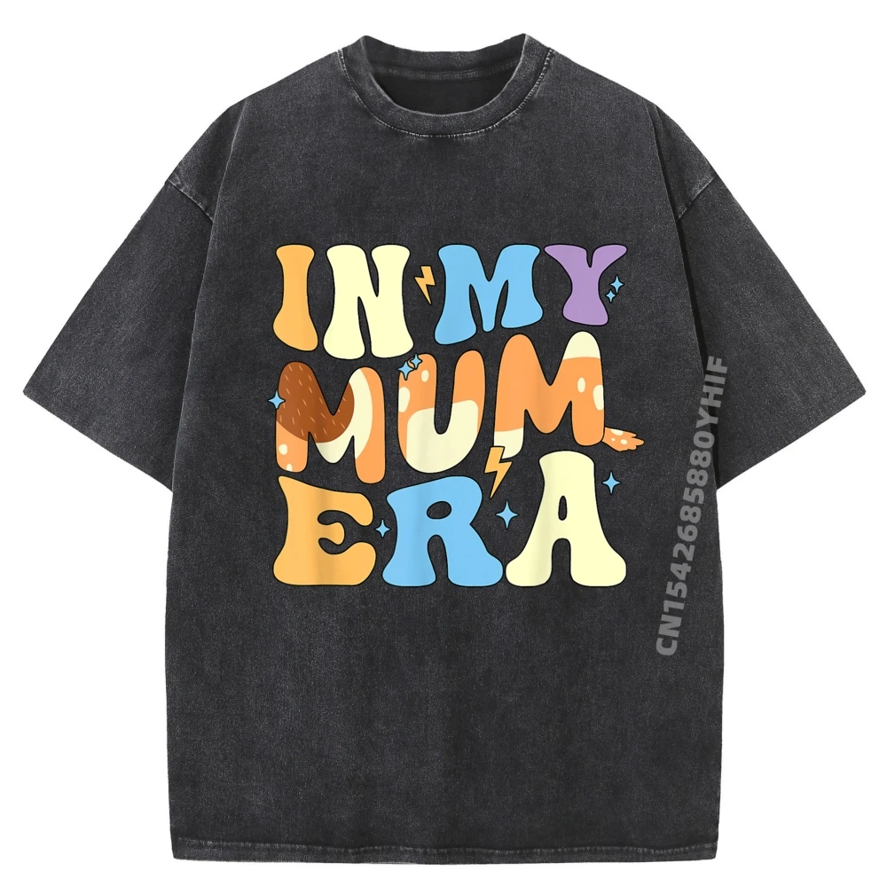 

Funny In My Blue Mum Era Cool Mom Mothers Day Funny T Shirts Summer Anime Tee Shirt For Men HOLIDAYS Washed Shirt
